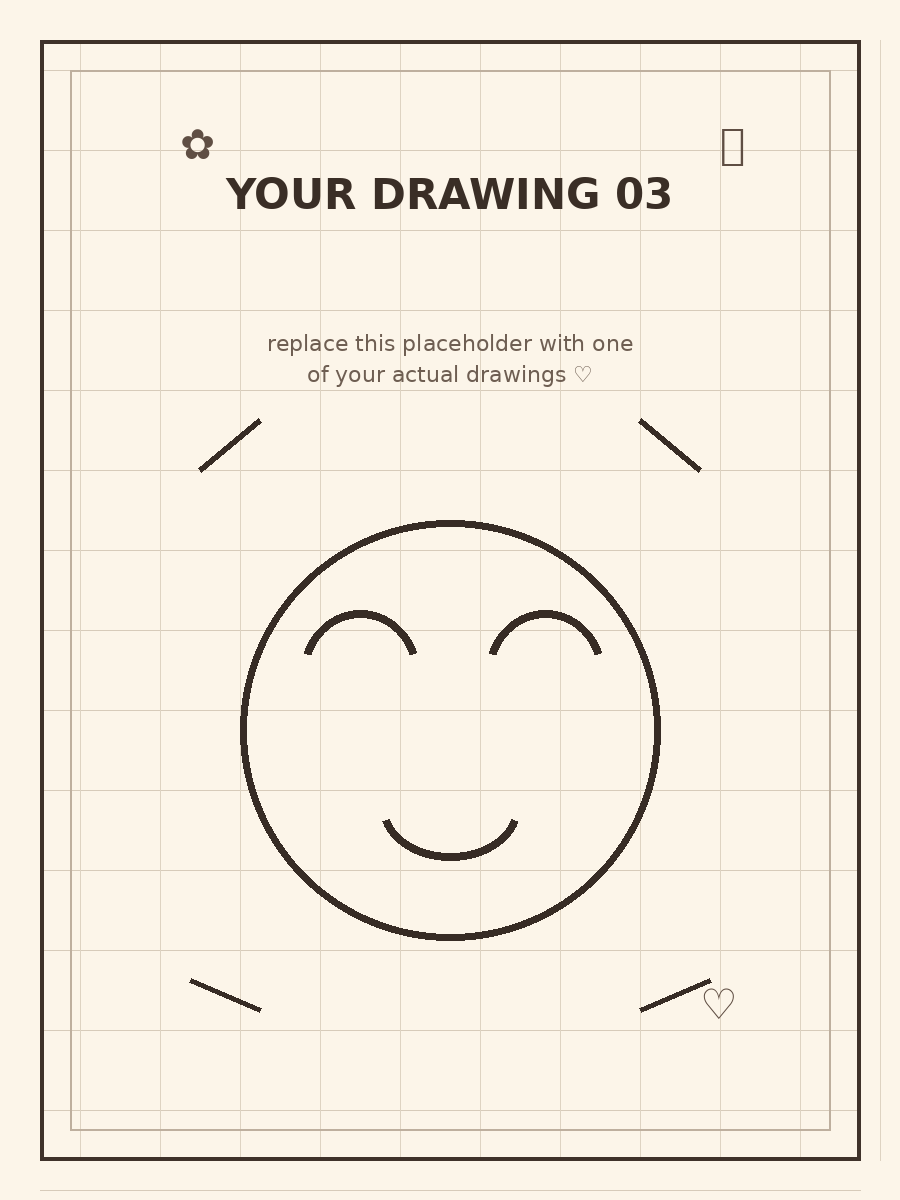 Placeholder frame for your third drawing